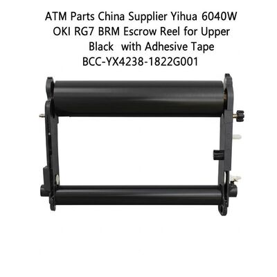 Componentes de cajeros automáticos China Proveedor Yihua 6040W OKI RG7 BRM Rollo de fianza para negro superior con cinta adhesiva BCC-YX4238-1822G001